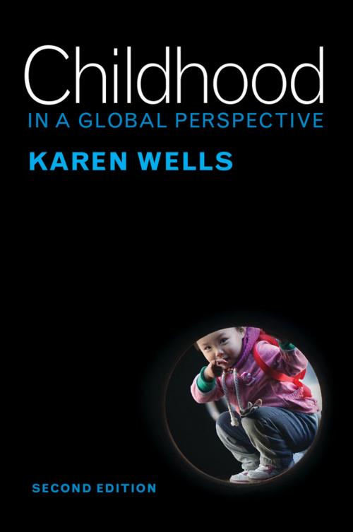Cover of the book Childhood in a Global Perspective by Karen Wells, Wiley
