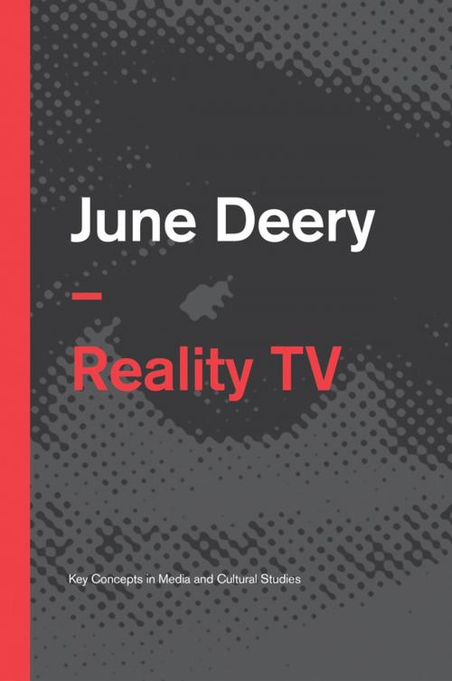 Cover of the book Reality TV by June Deery, Wiley