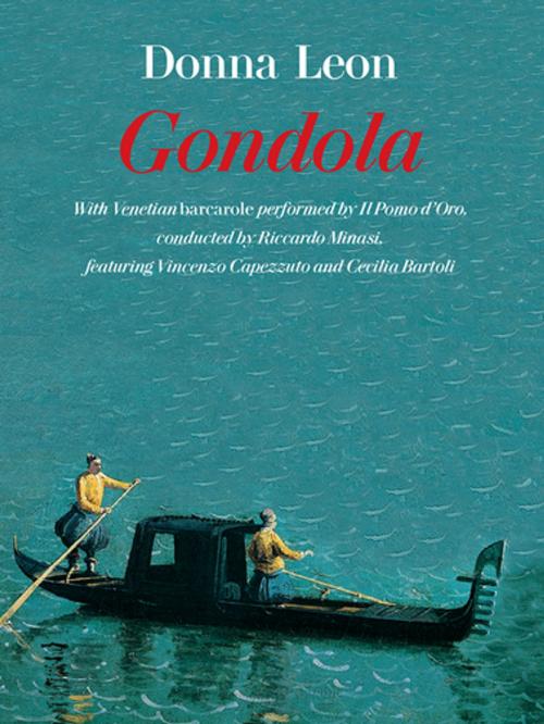 Cover of the book Gondola by Donna Leon, Grove Atlantic
