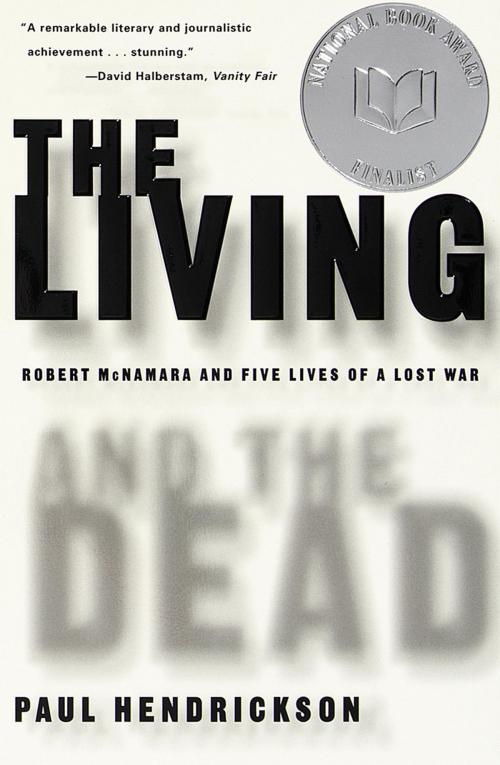 Cover of the book The Living and the Dead by Paul Hendrickson, Knopf Doubleday Publishing Group