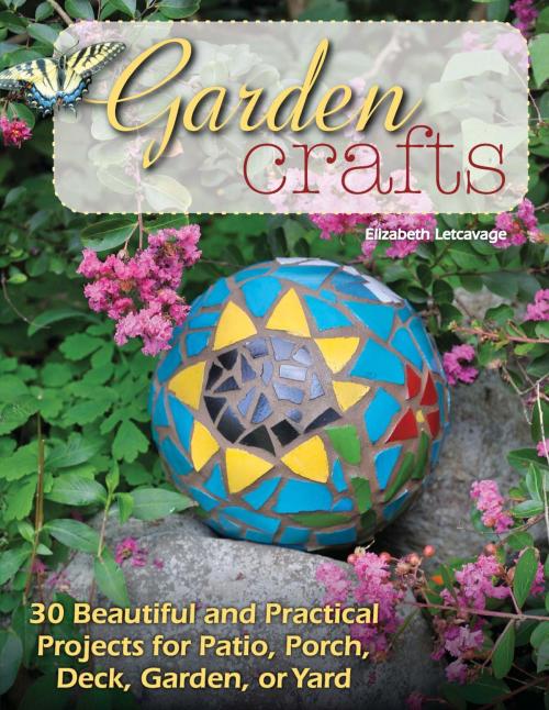 Cover of the book Garden Crafts by Elizabeth Letcavage, Stackpole Books