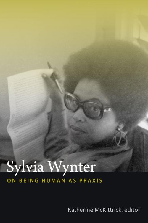 Cover of the book Sylvia Wynter by , Duke University Press
