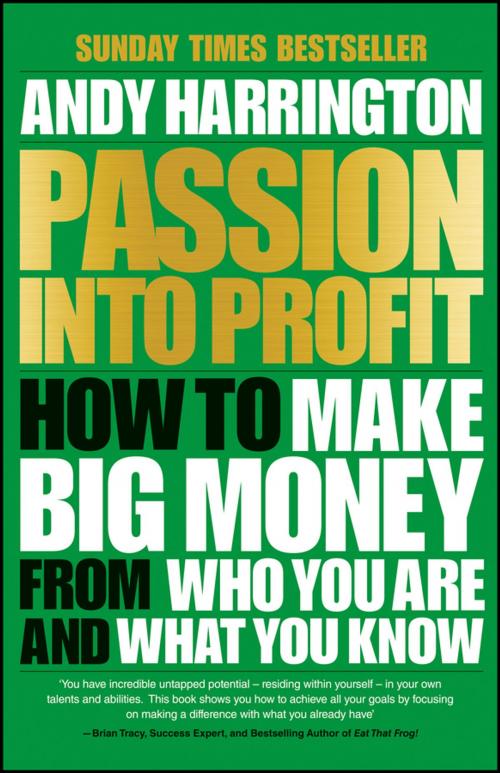 Cover of the book Passion Into Profit by Andy Harrington, Wiley