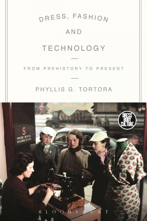 Cover of the book Dress, Fashion and Technology by Professor Emerita Phyllis G. Tortora, Bloomsbury Publishing