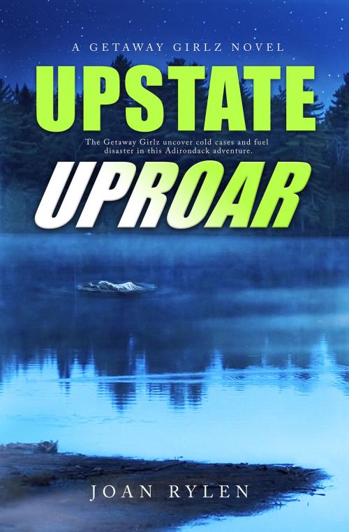 Cover of the book Upstate Uproar by Joan Rylen, Rita Rox, Inc.