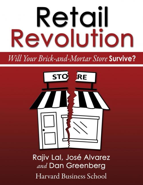 Cover of the book Retail Revolution by Rajiv Lal, José Alvarez, Dan Greenberg, Rajiv Lal