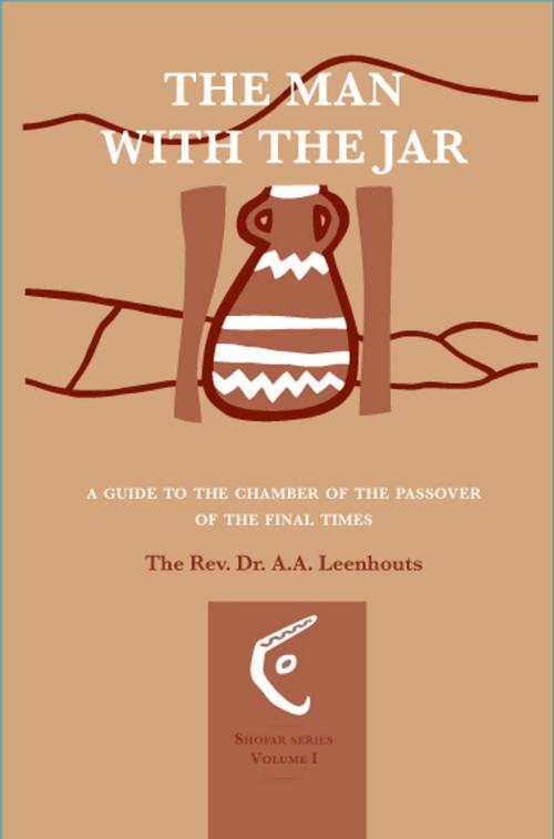 Cover of the book The man with the jar by A.A. Leenhouts, Jilco Ministries