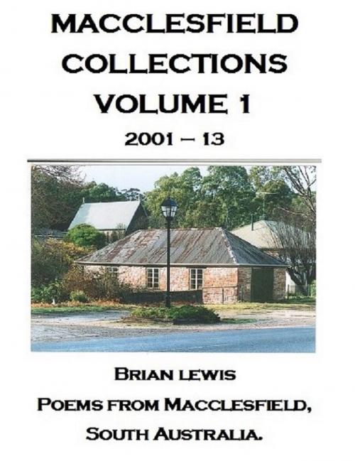 Cover of the book Macclesfield Collections Vol. 1 by Brian Lewis, Strong & Bold Publishing