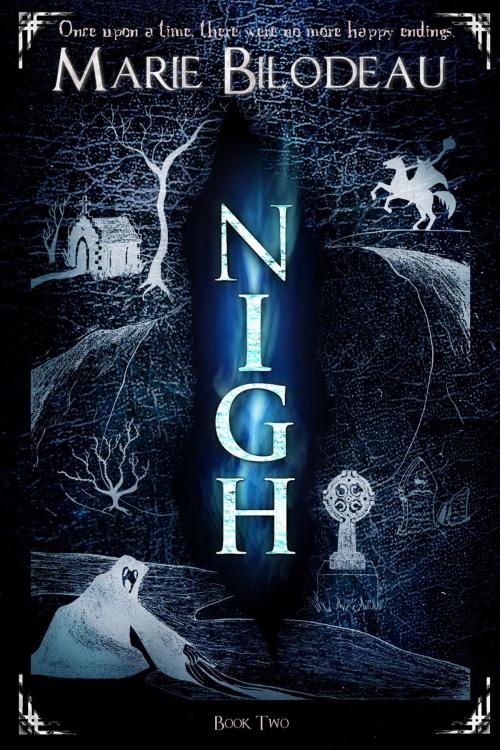 Cover of the book Nigh - Book 2 by Marie Bilodeau, S&G Publishing