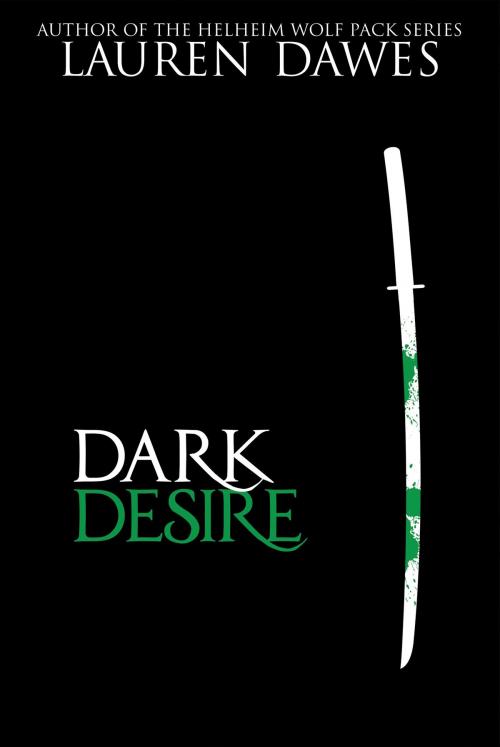 Cover of the book Dark Desire by Lauren Dawes, Vixen Publishing