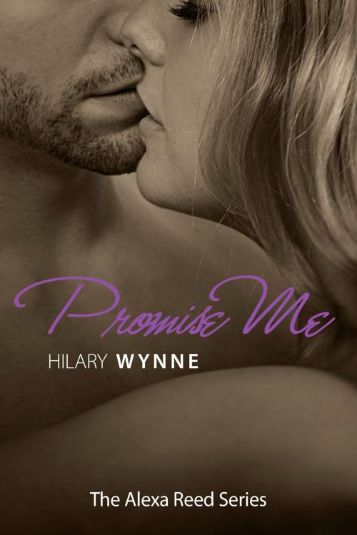Cover of the book Promise Me by Hilary Wynne, Hilary Wynne