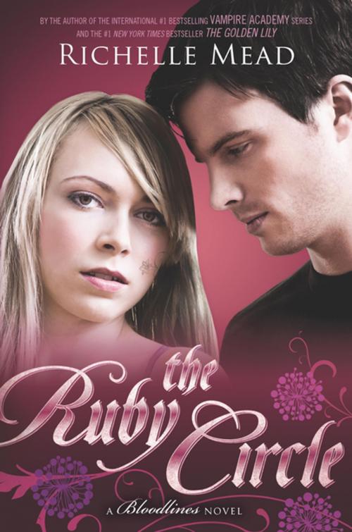 Cover of the book The Ruby Circle by Richelle Mead, Penguin Young Readers Group