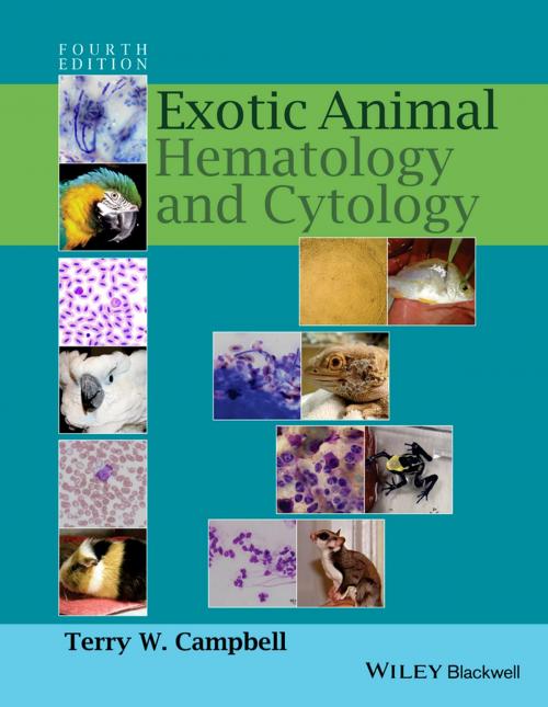 Cover of the book Exotic Animal Hematology and Cytology by Terry Campbell, Wiley