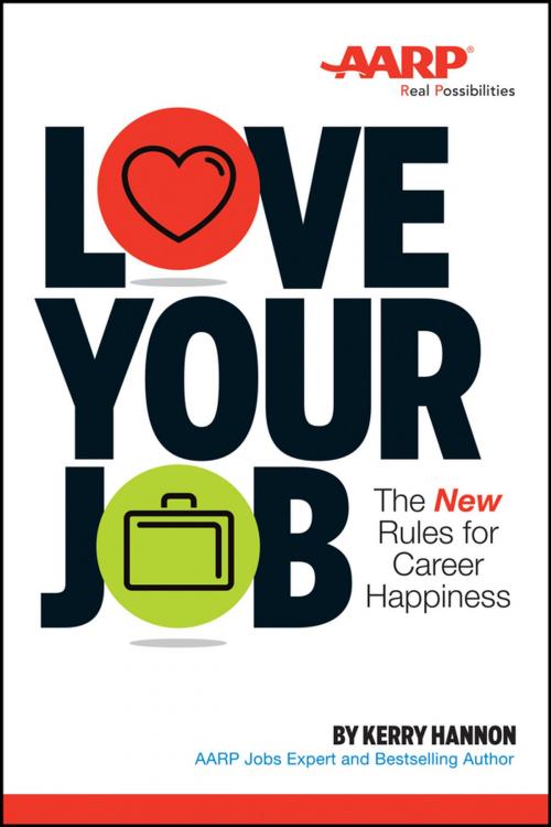 Cover of the book Love Your Job by Kerry E. Hannon, Wiley
