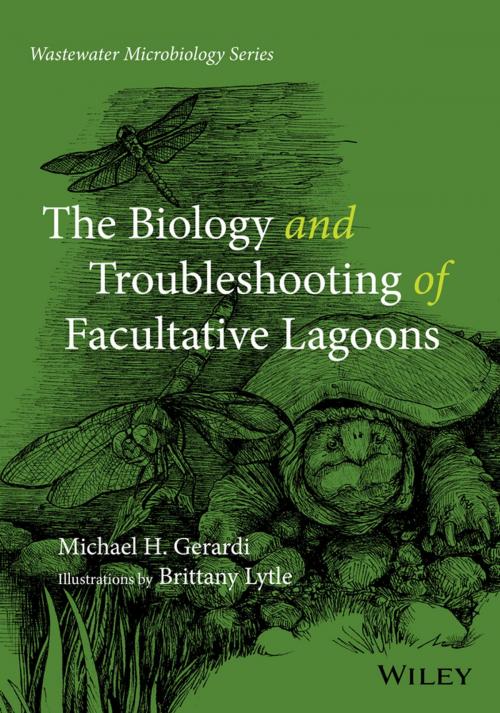 Cover of the book The Biology and Troubleshooting of Facultative Lagoons by Michael H. Gerardi, Wiley