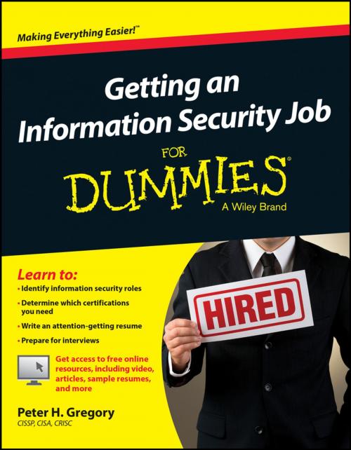 Cover of the book Getting an Information Security Job For Dummies by Peter H. Gregory, Wiley