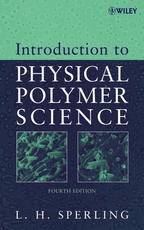 Cover of the book Introduction to Physical Polymer Science by Leslie H. Sperling, Wiley