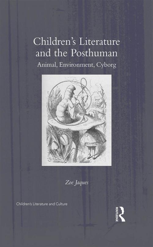 Cover of the book Children's Literature and the Posthuman by Zoe Jaques, Taylor and Francis