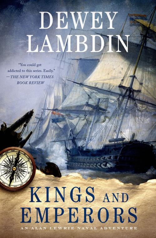 Cover of the book Kings and Emperors by Dewey Lambdin, St. Martin's Press