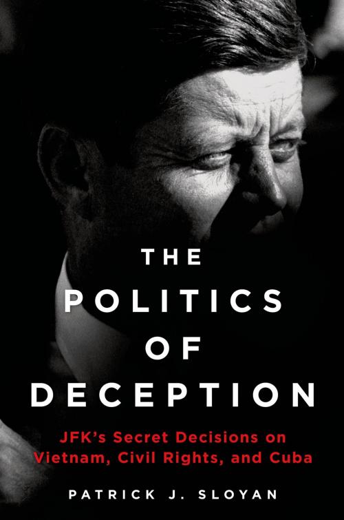 Cover of the book The Politics of Deception by Patrick J. Sloyan, St. Martin's Press