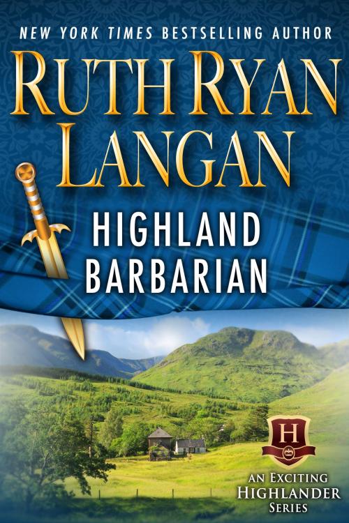 Cover of the book Highland Barbarian by Ruth Ryan Langan, Ruth Ryan Langan