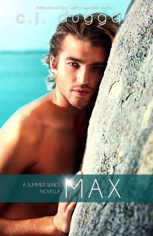 Cover of the book Max (The Summer Series Novella) (Volume 2.5) by C.J Duggan, C.J Duggan