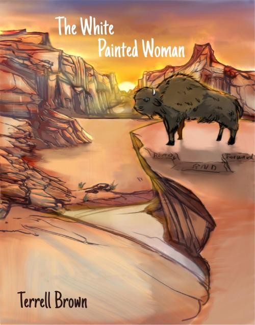 Cover of the book The White Painted Woman by Terrell Brown, Terrell Brown