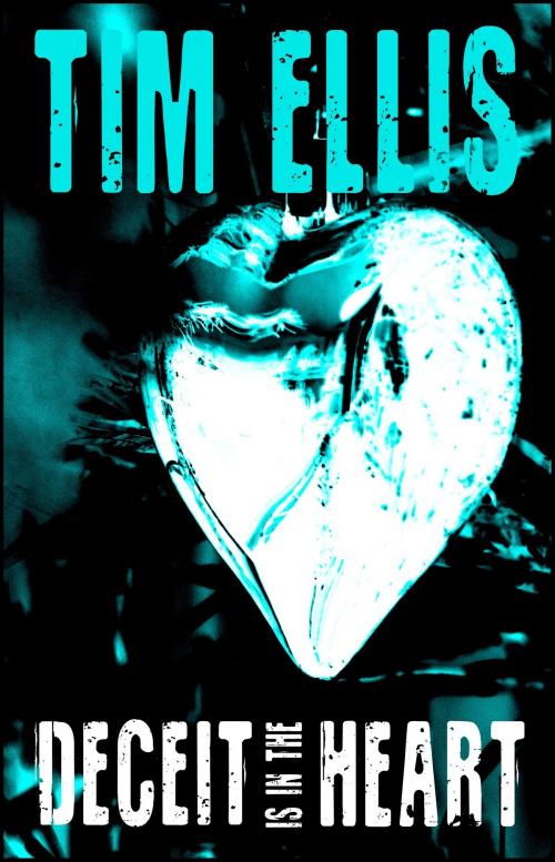 Cover of the book Deceit is in the Heart (P&R15) by Tim Ellis, Tim Ellis