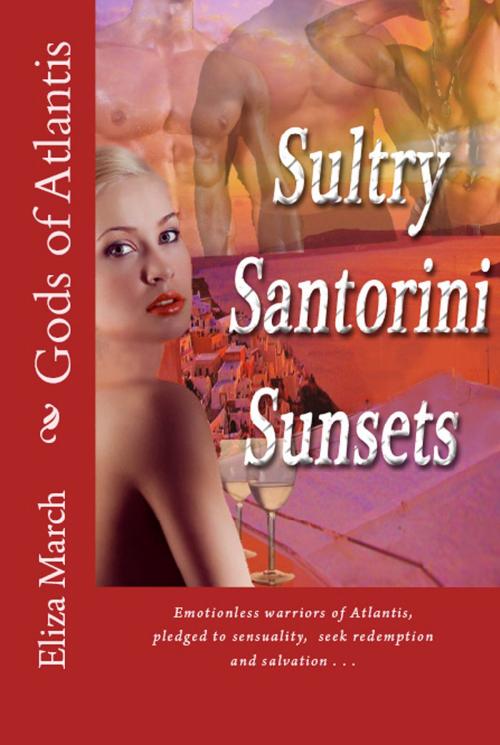 Cover of the book Sultry Santorini Sunsets by Eliza March (E.L. March), Eliza March (E.L. March)