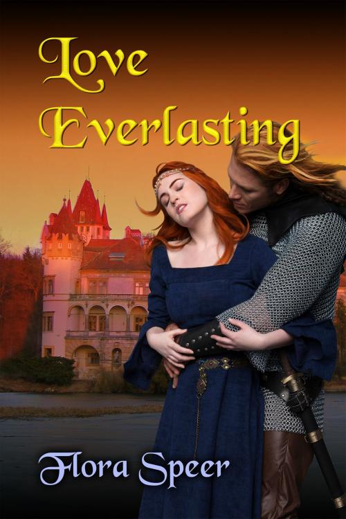 Cover of the book Love Everlasting by Flora Speer, Flora Speer