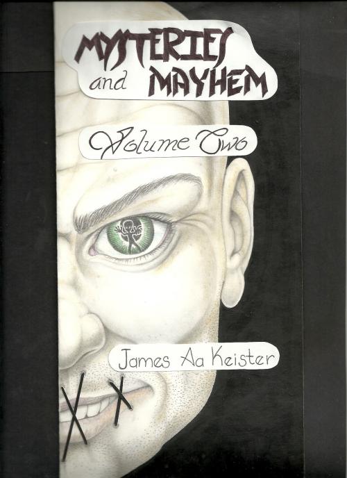 Cover of the book Mystery and Mayhem volume two by James Aa. Keister, James Aa. Keister