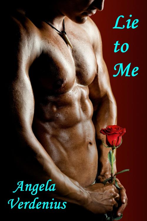 Cover of the book Lie to Me by Angela Verdenius, Angela Verdenius