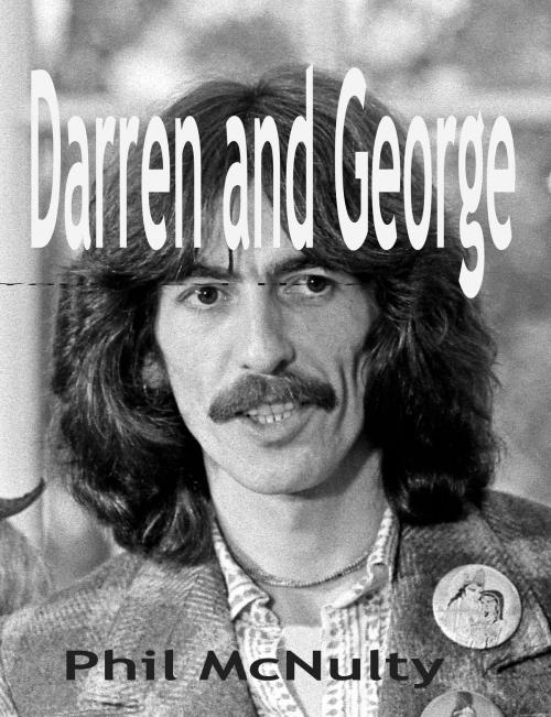 Cover of the book 'Darren and George' by Phil McNulty, SeaQuake Books