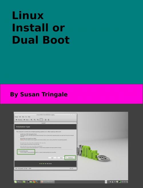 Cover of the book Linux Install or Dual Boot by Susan Tringale, Susan Tringale