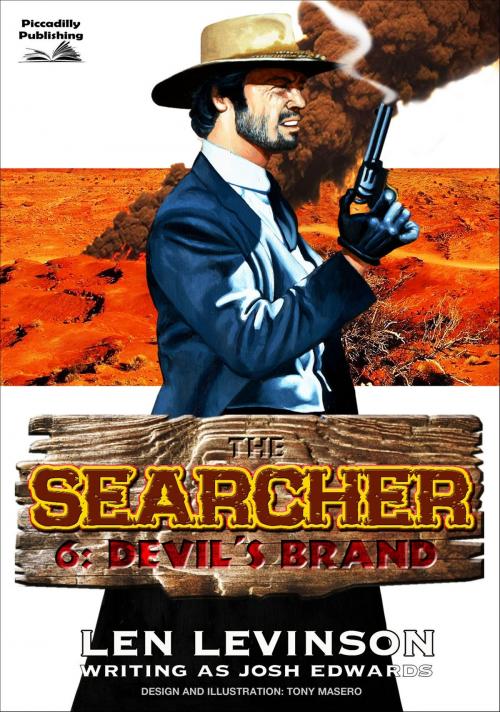 Cover of the book The Searcher 6: Devil's Brand by Len Levinson, Piccadilly Publishing