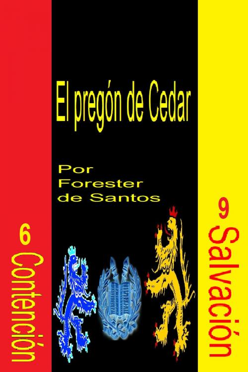 Cover of the book El pregón de Cedar by Forester de Santos, Forester de Santos