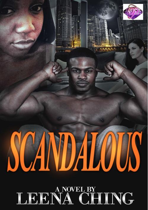 Cover of the book Scandalous by Leena Ching, Purple Diamond