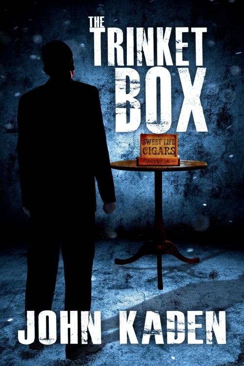 Cover of the book The Trinket Box by John Kaden, John Kaden