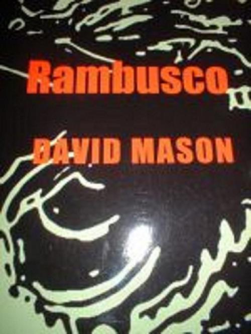 Cover of the book Rambusco by David Mason, David Mason