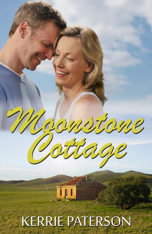 Cover of the book Moonstone Cottage by Kerrie Paterson, Kerrie Paterson