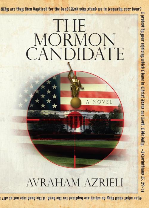 Cover of the book The Mormon Candidate by Avraham Azrieli, Avraham Azrieli