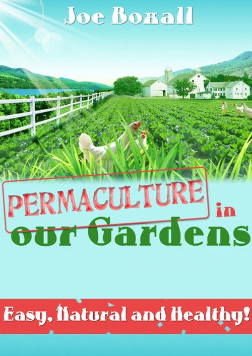 Cover of the book Permaculture in Our Gardens by Joe Boxall, CPublishing