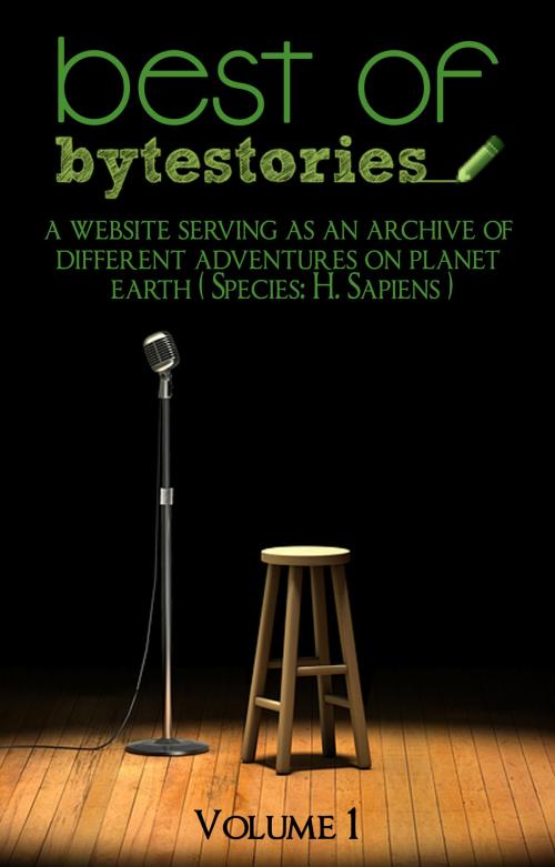 Cover of the book Best of bytestories. Volume I by bytestories, bytestories