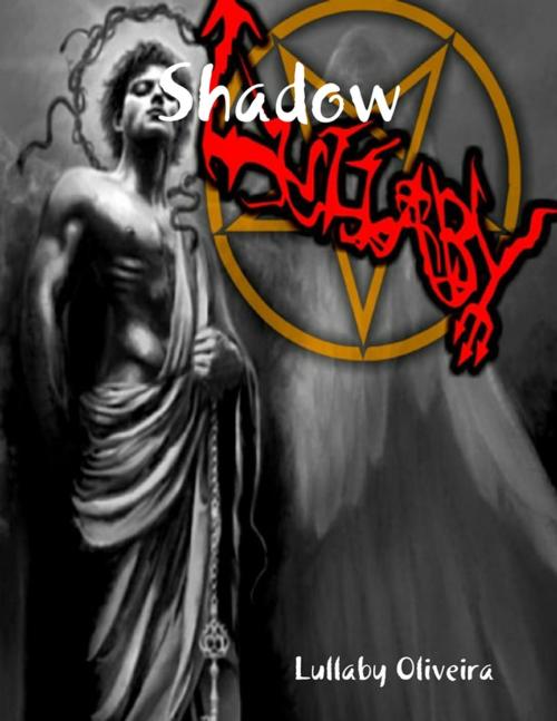 Cover of the book Shadow by Lullaby Oliveira, Lulu.com