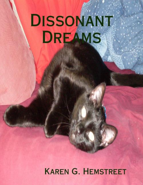 Cover of the book Dissonant Dreams by Karen Hemstreet, Lulu.com