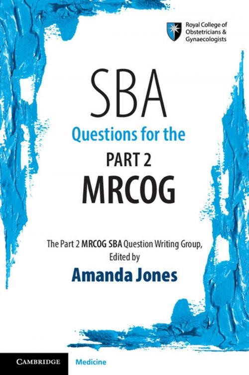 Cover of the book SBA Questions for the Part 2 MRCOG by , Cambridge University Press