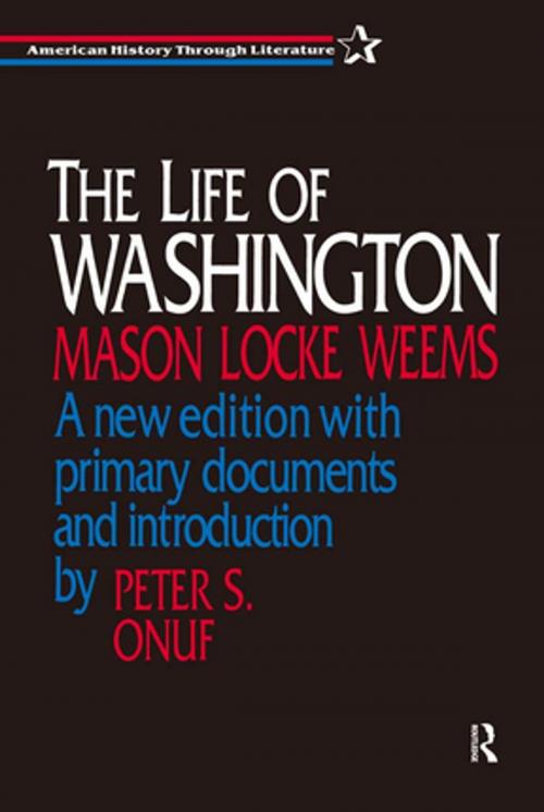 Cover of the book The Life of Washington by Mason L. Weems, Taylor and Francis