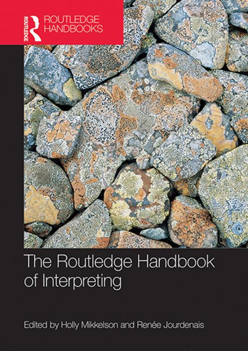 Cover of the book The Routledge Handbook of Interpreting by , Taylor and Francis