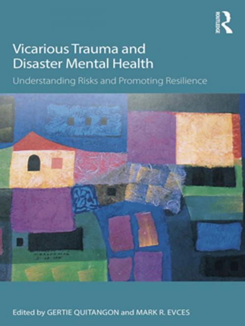Cover of the book Vicarious Trauma and Disaster Mental Health by , Taylor and Francis