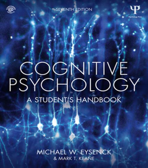 Cover of the book Cognitive Psychology by Michael W. Eysenck, Mark T. Keane, Taylor and Francis